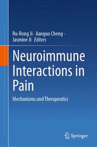 bokomslag Neuroimmune Interactions in Pain