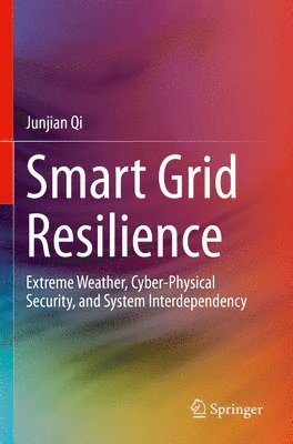 Junjian Qi - Smart Grid Resilience, Häftad