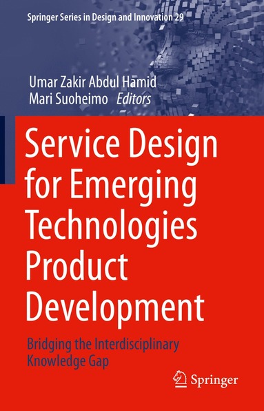 bokomslag Service Design for Emerging Technologies Product Development