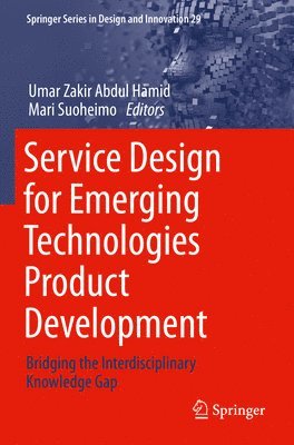 bokomslag Service Design for Emerging Technologies Product Development