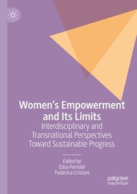 bokomslag Womens Empowerment and Its Limits