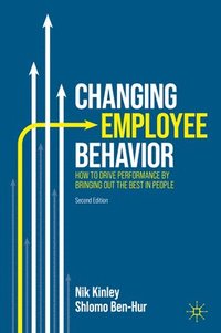 bokomslag Changing Employee Behavior