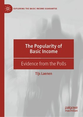 bokomslag The Popularity of Basic Income