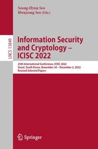 bokomslag Information Security and Cryptology - ICISC 2022