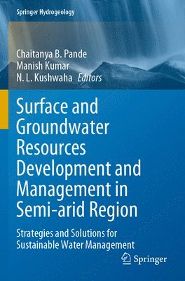 Surface and Groundwater Resources Development and Management in Semi-arid Region 1