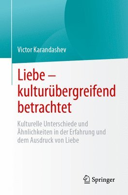 bokomslag Liebe  kulturbergreifend betrachtet