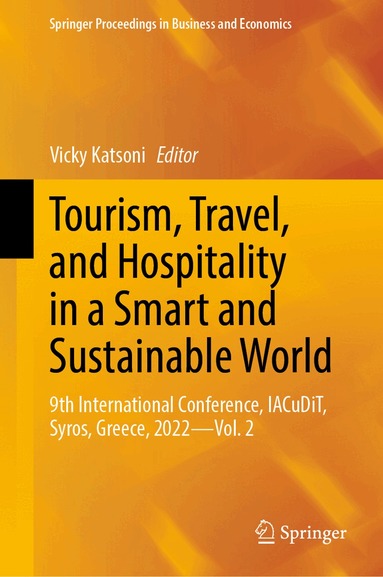 Vicky Katsoni - Tourism, Travel, and Hospitality in a Smart and Sustainable World, Inbunden