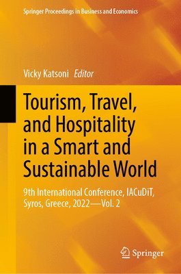 Vicky Katsoni - Tourism, Travel, and Hospitality in a Smart and Sustainable World, Inbunden