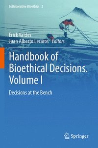 bokomslag Handbook of Bioethical Decisions. Volume I