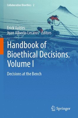 bokomslag Handbook of Bioethical Decisions. Volume I