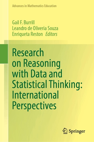 Gail F. Burrill, Leandro de Oliveria Souza, Enriqueta Reston - Research on Reasoning with Data and Statistical Thinking: International Perspectives, Inbunden