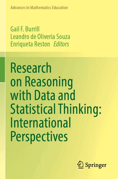 Gail F. Burrill, Leandro de Oliveria Souza, Enriqueta Reston - Research on Reasoning with Data and Statistical Thinking: International Perspectives, Häftad