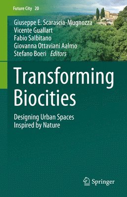Transforming Biocities
