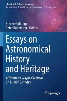 Essays on Astronomical History and Heritage 1