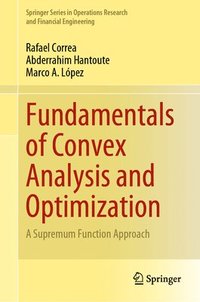 bokomslag Fundamentals of Convex Analysis and Optimization