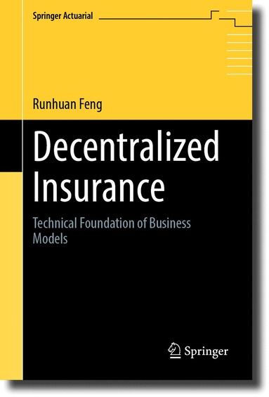 Runhuan Feng - Decentralized Insurance, Inbunden