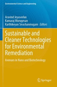 bokomslag Sustainable and Cleaner Technologies for Environmental Remediation