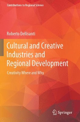 bokomslag Cultural and Creative Industries and Regional Development