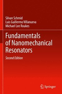 bokomslag Fundamentals of Nanomechanical Resonators