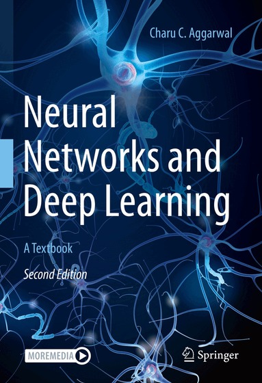 Charu C. Aggarwal - Neural Networks and Deep Learning, Inbunden