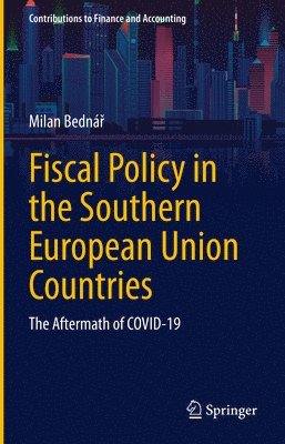 bokomslag Fiscal Policy in the Southern European Union Countries