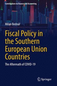 bokomslag Fiscal Policy in the Southern European Union Countries