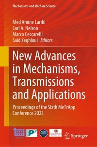 bokomslag New Advances in Mechanisms, Transmissions and Applications