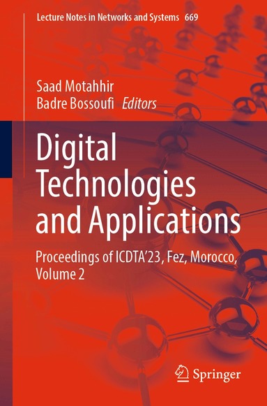 Saad Motahhir, Badre Bossoufi - Digital Technologies and Applications, Häftad