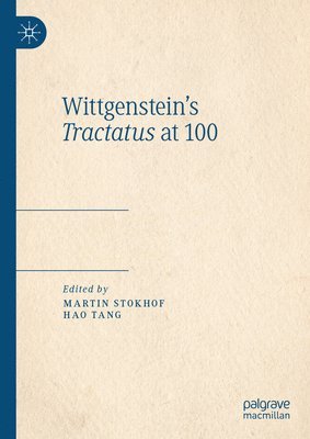 bokomslag Wittgenstein's Tractatus at 100