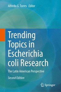 bokomslag Trending Topics in Escherichia coli Research