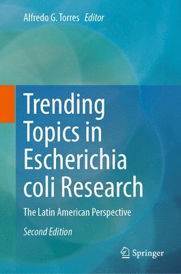 bokomslag Trending Topics in Escherichia coli Research