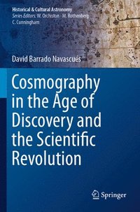 bokomslag Cosmography in the Age of Discovery and the Scientific Revolution