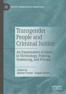 bokomslag Transgender People and Criminal Justice