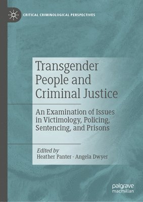 Transgender People and Criminal Justice 1