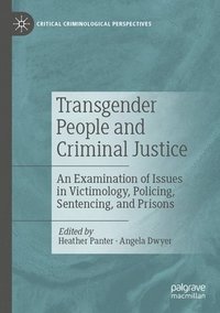 bokomslag Transgender People and Criminal Justice