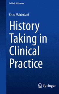 bokomslag History Taking in Clinical Practice