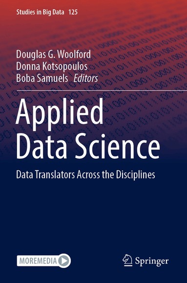 Douglas G. Woolford, Donna Kotsopoulos, Boba Samuels - Applied Data Science, Häftad