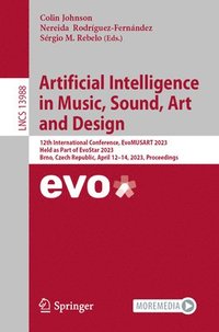 bokomslag Artificial Intelligence in Music, Sound, Art and Design
