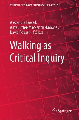 bokomslag Walking as Critical Inquiry