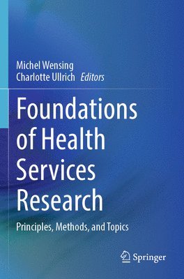 bokomslag Foundations of Health Services Research