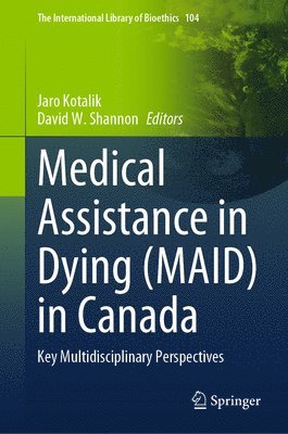 bokomslag Medical Assistance in Dying (MAID) in Canada