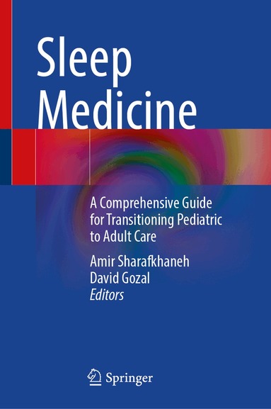 Amir Sharafkhaneh, David Gozal - Sleep Medicine, Inbunden
