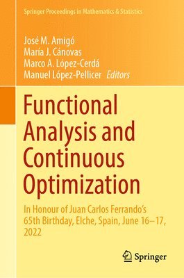 Functional Analysis and Continuous Optimization 1