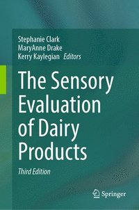 bokomslag The Sensory Evaluation of Dairy Products