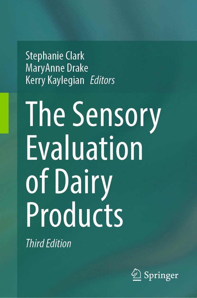 Stephanie Clark, MaryAnne Drake, Kerry Kaylegian, Maryanne Drake - Sensory Evaluation of Dairy Products, Inbunden