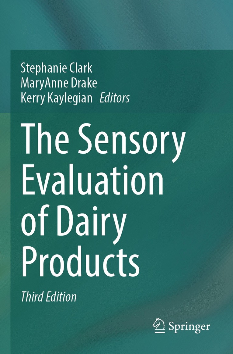Stephanie Clark, MaryAnne Drake, Kerry Kaylegian, Maryanne Drake - Sensory Evaluation of Dairy Products, Häftad