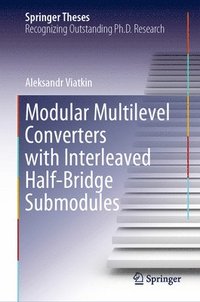 bokomslag Modular Multilevel Converters with Interleaved Half-Bridge Submodules
