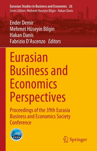 bokomslag Eurasian Business and Economics Perspectives