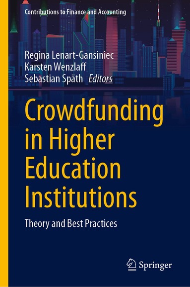 Regina Lenart-Gansiniec, Karsten Wenzlaff, Sebastian Späth - Crowdfunding in Higher Education Institutions, Inbunden