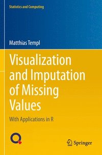 bokomslag Visualization and Imputation of Missing Values